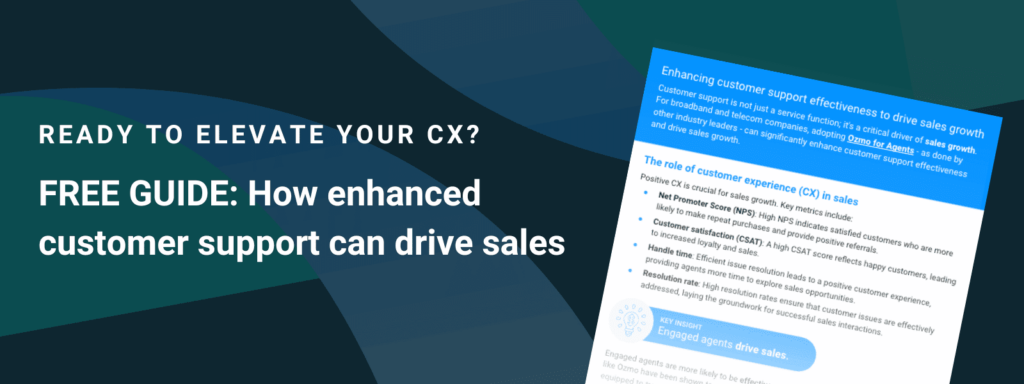 Ready to elevate your CX? Free guide: how enhanced customer support can drive sales